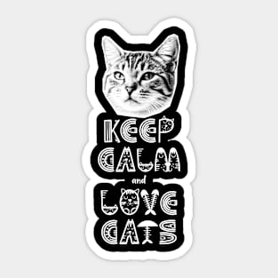 Cat T shirt - Keep Calm & Love Cats Sticker